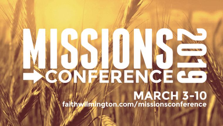 Missions Conference 2019 | Faith Presbyterian Church